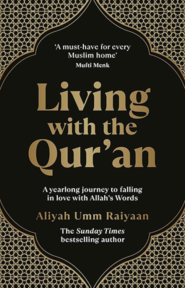 Living with the Qur’an: A 52 week guide